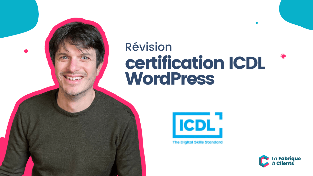 12.05 Révision certification ICDL WordPress
