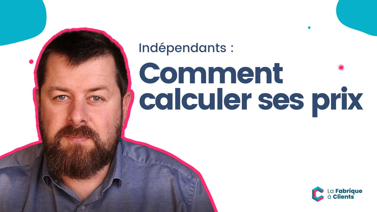 Indépendants Comment calculer ses prix